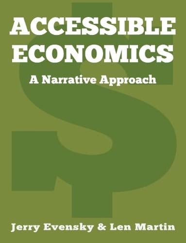 Accessible Economics A Narrative Approach