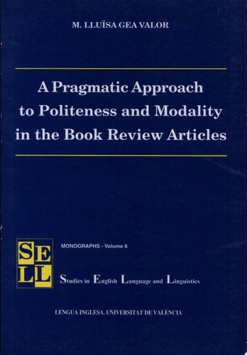 A Pragmatic Approach to Politeness and Modality in the Book Review Articles