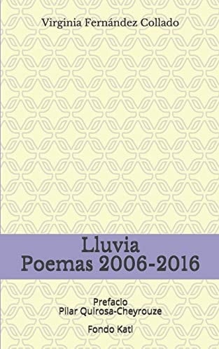 Lluvia Poemas 2006-2016