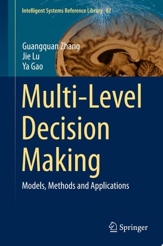 Multi-Level Decision Making