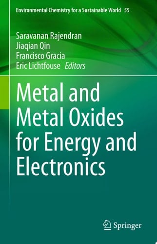 Metal and Metal Oxides for Energy and Electronics