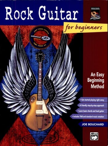 Rock Guitar for Beginners An Easy Beginning Method, Book and Enhanced CD