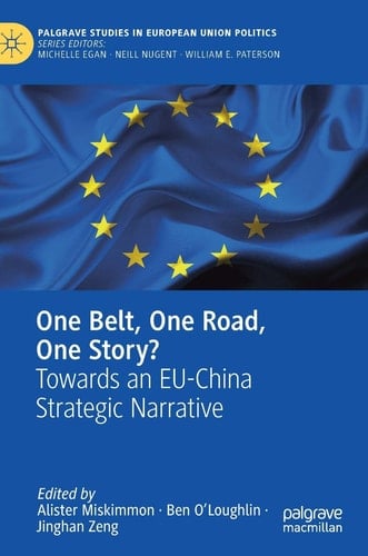 One Belt, One Road, One Story? Towards an EU-China Strategic Narrative