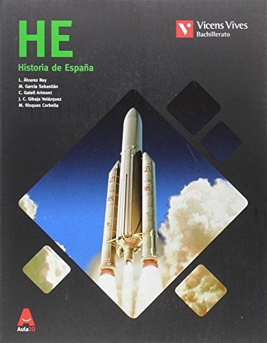 HE Historia de España : Bachillerato