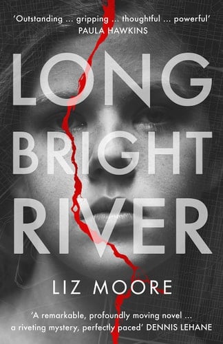 Long Bright River A Novel