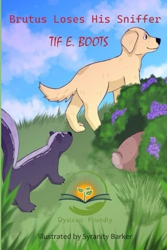 Brutus Loses His Sniffer Dyslexic Friendly