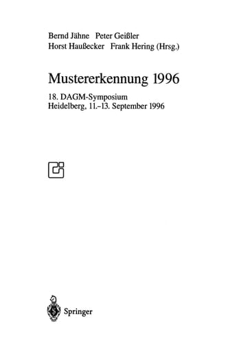 Mustererkennung 1996 18. DAGM-Symposium Heidelberg, 11.–13. September 1996