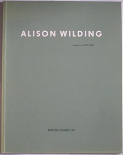 Alison Wilding Sculptures, 1987/1988