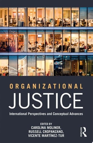 Organizational Justice International perspectives and conceptual advances