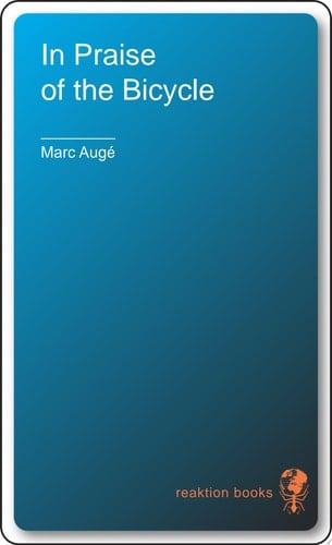 In Praise of the Bicycle