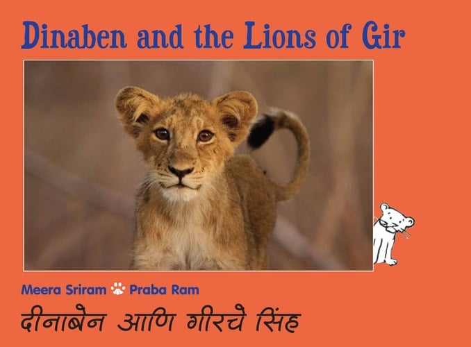 Dinaben and the Lions of Gir