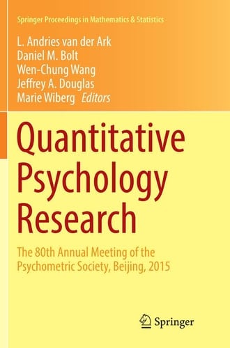 Quantitative Psychology Research The 80th Annual Meeting of the Psychometric Society, Beijing, 2015