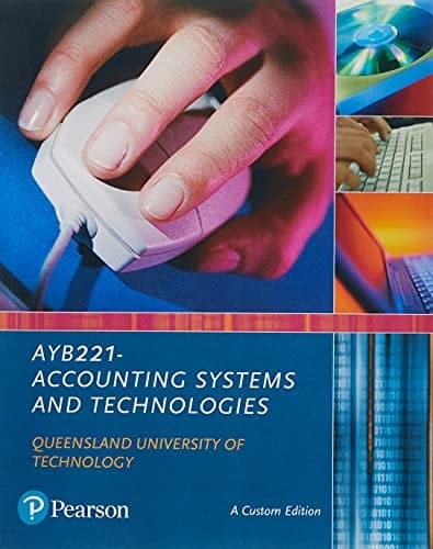 Accounting Systems and Technologies AYB221 (Custom Edition)