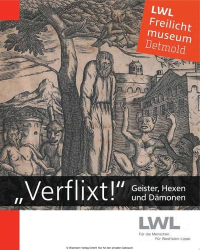 'Verflixt!' Geister, Hexen und Dämonen