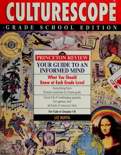 Culturescope The Princeton Review Guide to an Informed Mind