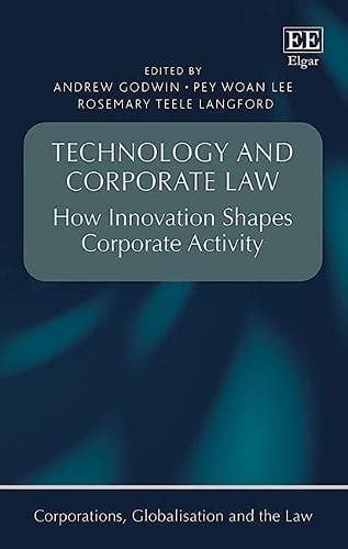 Technology and Corporate Law How Innovation Shapes Corporate Activity