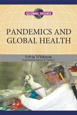 Global Issues: Pandemics And Global Health
