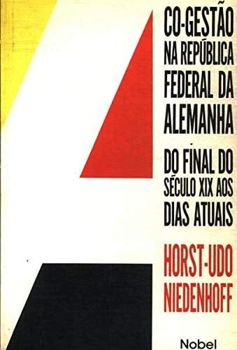 Co-gestão na República Federal da Alemanha do final do século XIX aos dias atuais