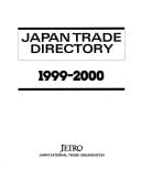 Japan Trade Directory 1999-2000