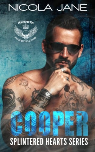 Cooper The Splintered Hearts MC Series