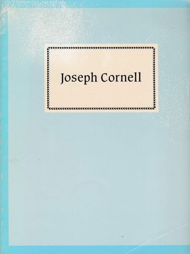 Joseph Cornell Abril-Mayo 1984