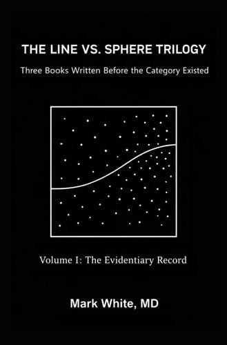 The Line vs. Sphere Trilogy: Three Books Written Before the Category Existed