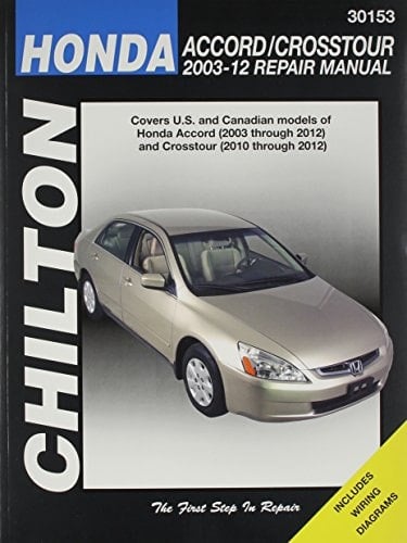 Chilton's Honda Accord/Crosstour 2003-12 Repair Manual