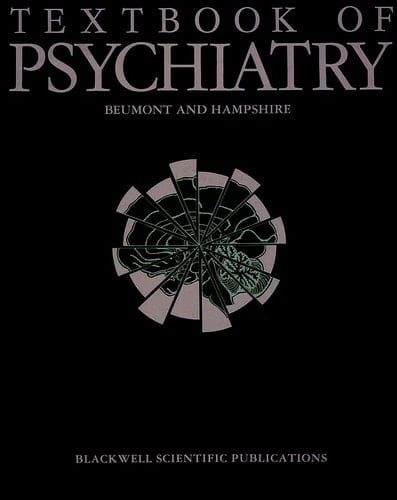 Textbook of Psychiatry