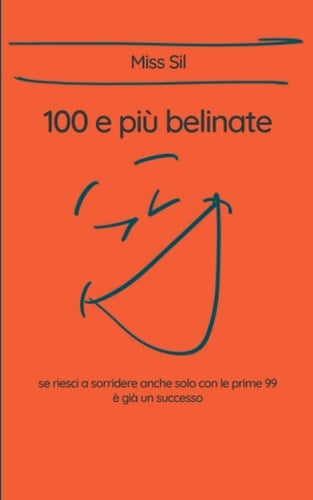 100 e più belinate