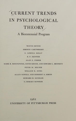 Current Trends in Psychological Theory, 1951 Eight Lectures