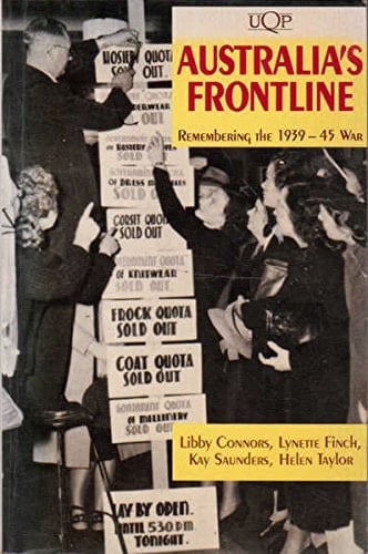 Australia's Frontline: Remembering the 1939-45 War (UQP NONFICTION)