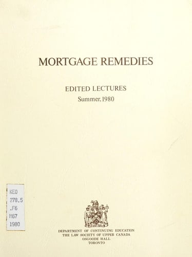 Mortgage Remedies Edited Lectures, Summer, 1980