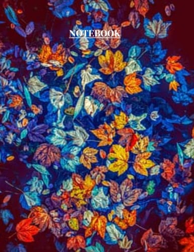 Notebook: Leaves Print Composition Notebook, Journal or Diary - College Ruled 110 Pages - Large 8.5 x 11