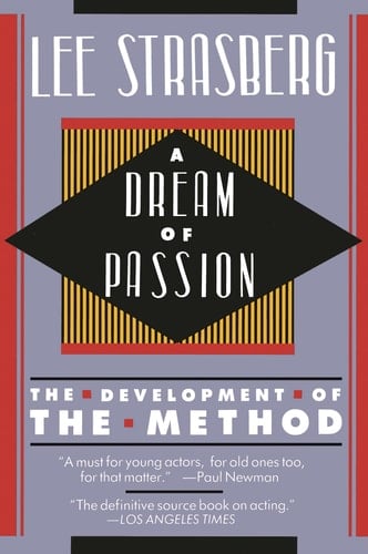 A Dream of Passion The Development of the Method