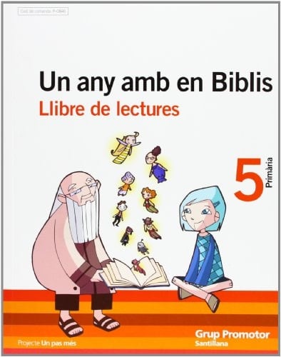 Un any amb en Biblis 5 primària