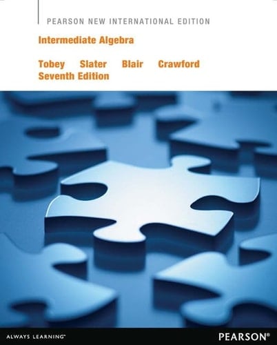 Intermediate Algebra Pearson New International Edition