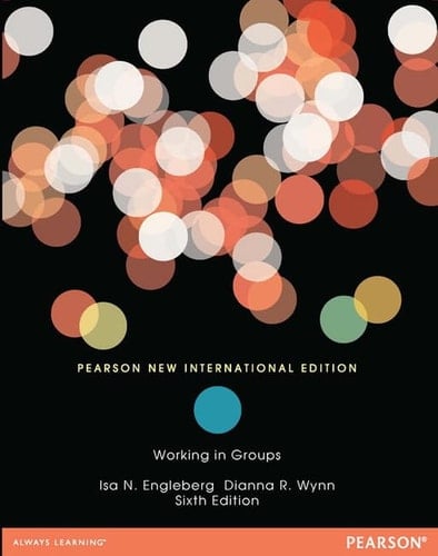 Working in Groups Pearson New International Edition