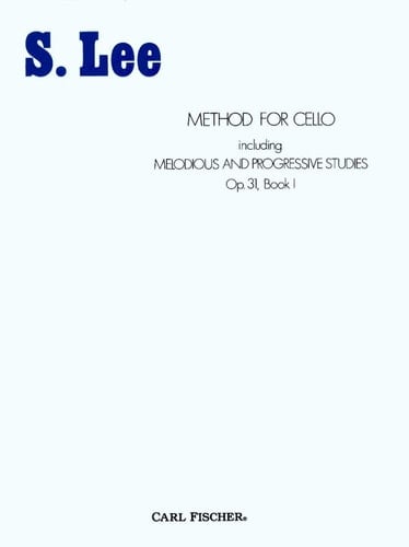 O335 - Method for Cello including Melodious & Progressive Studies, Op. 31, Book 1