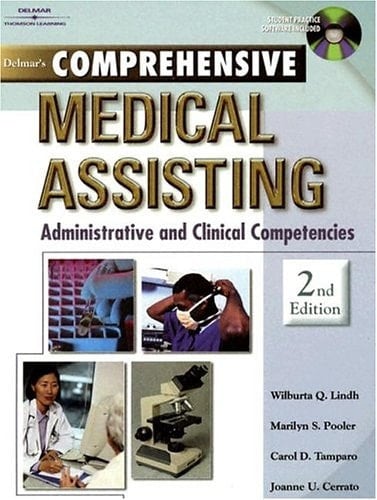 Delmar's Comprehensive Medical Assisting Administrative and Clinical Competencies