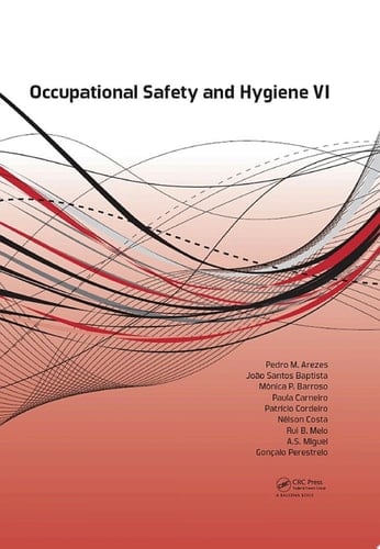 Occupational Safety and Hygiene VI Book chapters from the 6th International Symposium on Occupation Safety and Hygiene (SHO 2018), March 26-27, 2018, Guimarães, Portugal