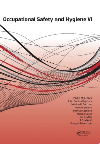 Occupational Safety and Hygiene VI