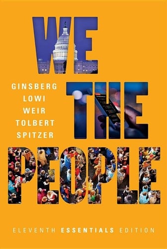 We the People An Introduction to American Politics