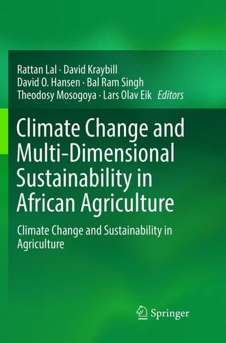 Climate Change and Multi-Dimensional Sustainability in African Agriculture Climate Change and Sustainability in Agriculture