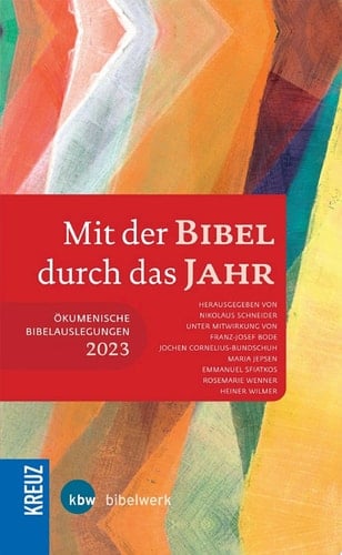 Mit der Bibel durch das Jahr 2023 Ökumenische Bibelauslegung 2023