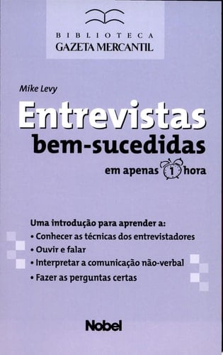 Entrevistas bem-sucedidas – Sucesso em 1 hora