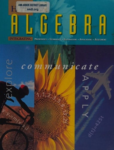 Algebra Explore, Communicate, and Apply 1997