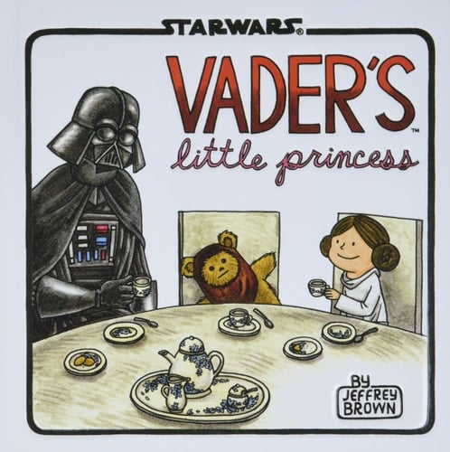 Vader s Little Princess (Star Wars Kids Book, Star Wars Children s Book, Geek Dad Books)