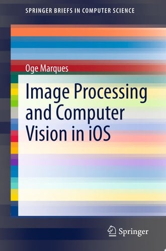 Image Processing and Computer Vision in iOS