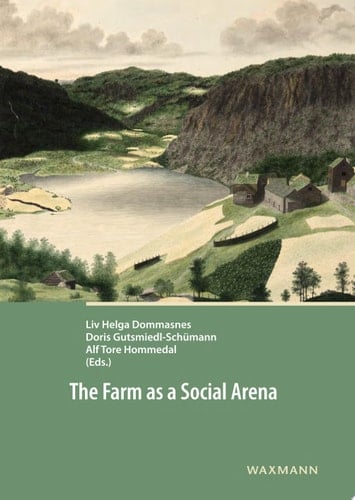 The Farm as a Social Arena