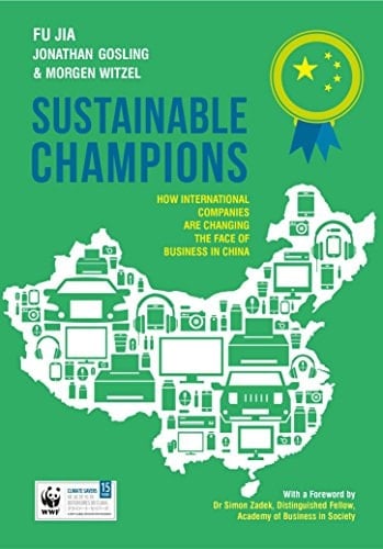 Sustainable Champions How International Companies are Changing the Face of Business in China
